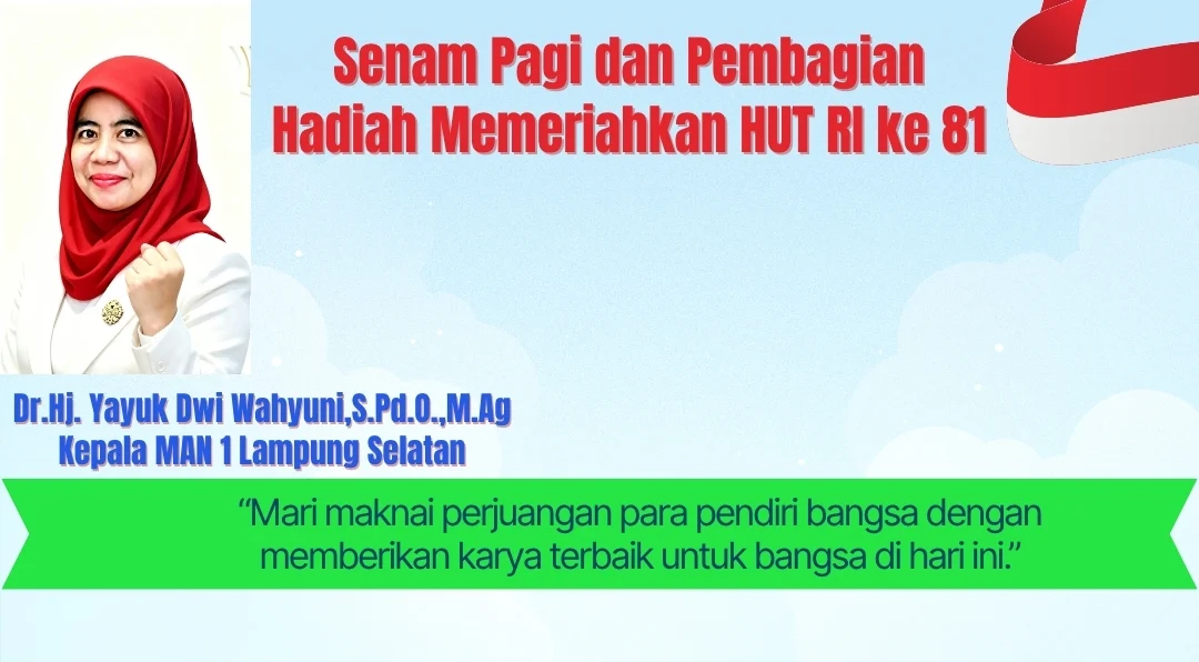Sehat, Kompak, dan Meriah! Kecerian Senam Bersama dan Pesta Hadiah Mewarnai Puncak Semarak HUT RI ke-81 di MAN 1 Lamsel