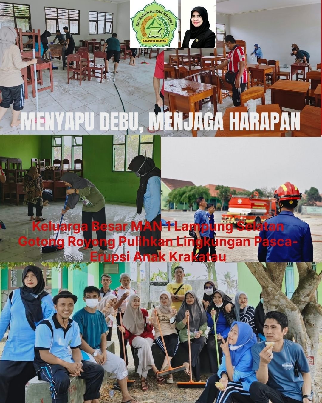 Menyapu Debu, Menjaga Harapan: Keluarga Besar MAN 1 Lampung Selatan Gotong Royong Pulihkan Lingkungan Pasca-Erupsi Anak Krakatau