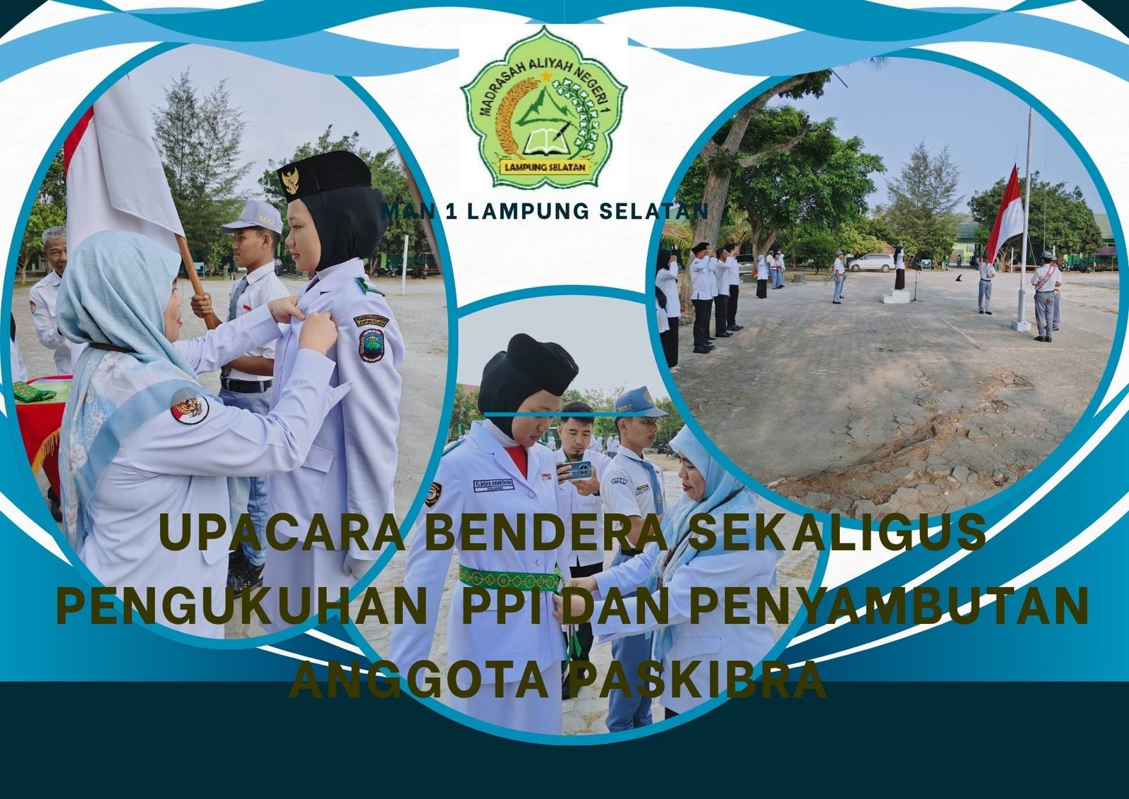 Banggakan Madrasah! MAN 1 Lampung Selatan Gelar Pengukuhan PPI dan Penyambutan Anggota Paskibra Kabupaten